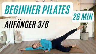 PILATES FÜR ANFÄNGER ‍️ 3/6 (26 Min) RICHTIG LERNEN & AUSFÜHREN  #pilates #homeworkout