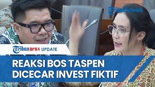 Bos Taspen Kicep saat di Cecar Rieke 'Oneng' soal Investasi Fiktif Rp 1 T, Tak Berani Jawab Gamblang