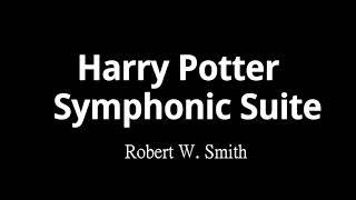 Harry Potter Symphonic Suite 哈利波特交響組曲 - Robert W. Smith