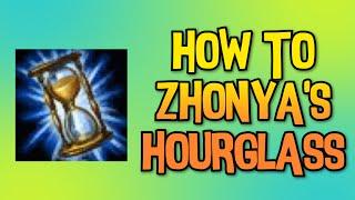 HOW TO ZHONYA'S HOURGLASS