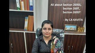 Section 269SS, Section 269ST, Section 269T by CA KAVITA