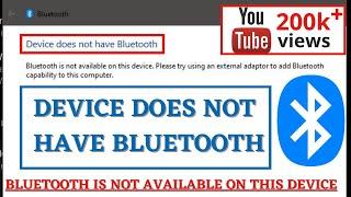 Bluetooth is not available on this device windows 10