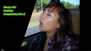 Sleeping Girls Nodding Compilation(Vol.3)