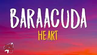 Heart - Barracuda (Lyrics)