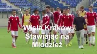 Wisła Kraków - Stawiając na młodzież