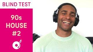 Blind Test // 90s House #02 - Episode 14 (Electronic Beats TV)