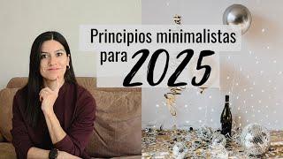 10 MINIMALIST principles (different) for 2025. + VIVAIA