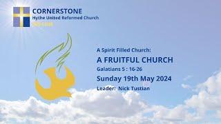 Cornerstone Hythe URC | Sunday Morning Worship | All Age | 19/05/2024
