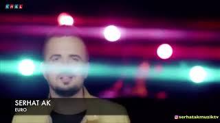 SERHAT AK - EURO - ( KRAL TV * teaser * )