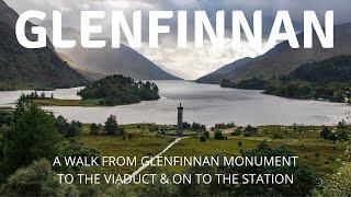 Glenfinnan Viaduct Walk | Scotland