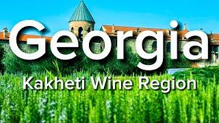 Visiting Georgia’s Wine Region - KAKHETI