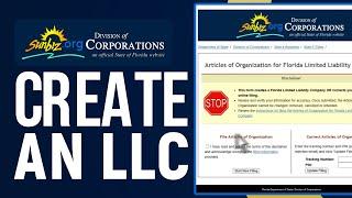 How To Create An LLC On Sunbiz: Your Ultimate Step-By-Step Guide