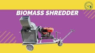 Biomass Shredder (Operation and Maintenance)