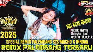 OT STS MACHO FULL REMIX ORGEN PALEMBANG VARIASI REMIX PALEMBANG KN 1400 FULL BASS