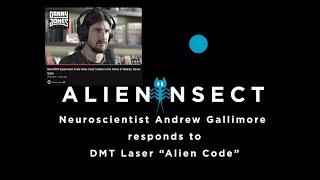 Neuroscientist Andrew Gallimore's reaction to the Danny Jones Pod DMT Laser "Alien Code" Interview