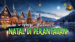 Ghege Roemokoij - NATAL DI PERANTAUAN (Official Lyrics Video)