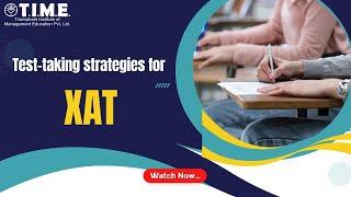 Test Taking Strategies for XAT