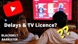 5-minute delay and TV Licence