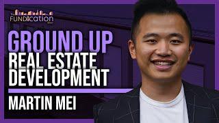 Self-Storage Development vs. Multifamily Investing w/ Martin Mei | The Fundication Show EP21