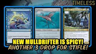 New Mulldrifter Is Spicy! Another 3 Drop For The Stifle Deck! | Timeless BO3 Ranked | MTG Arena
