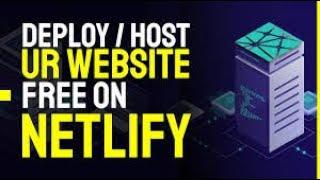 Host Website on Netlify for Free | Hosting |  FrontEnd Development |