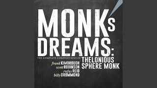 Monk's Dream