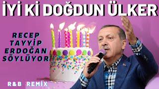 İyi ki Doğdun ÜLKER  |  Recep Tayyip Erdoğan REMİX - İsme Özel Doğum Günü Şarkısı