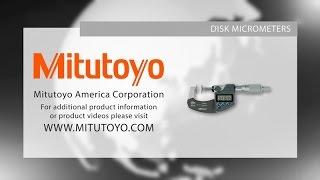 Mitutoyo Disk Micrometer Demo - Mitutoyo America