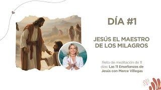 Jesús el maestro de los MILAGROS  Enseñanzas de Jesús, Merce Villegas #EnseñanzasDeJesús