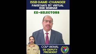 Pakistan's 1st Virtual ISSB Seminar with all 3 Selectors