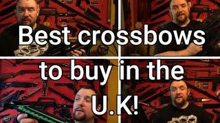 Best crossbow to buy in the U.K right now!