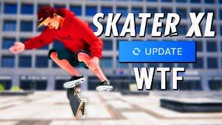 New Skater XL Update...