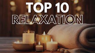 Top 10 Relaxation Songs • Most Beautiful Relaxing Peaceful Music by Surreal Sounds 