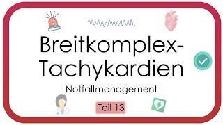 Breitkomplextachykardien (Ventrikuläre Tachykardien, FBI, Kammerflimmern, Akutmanagement) - EKG-Kurs