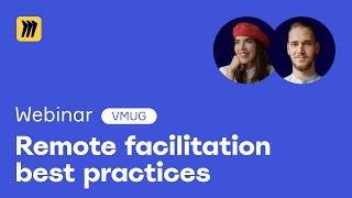 Remote facilitation best practices