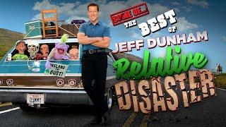 Some of the Best of Relative Disaster | JEFF DUNHAM