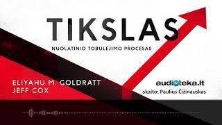 E. M. Goldratt audioknyga „TIKSLAS“ | Audioteka.lt