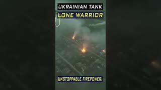 Lone Warrior: Unstoppable Ukrainian Tank in Battle! #tank #fpvdrone #army