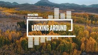 Acoustic Inspiring Folk by Infraction [No Copyright Music] / Looking Around