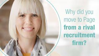 Why did you move to Page from a rival recruitment firm?