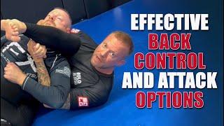 Effective Back Control & Attack Options