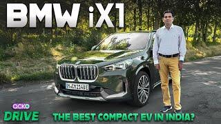 BMW iX1 Electric SUV Review- INDIA EXCLUSIVE