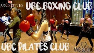 UBC Pilates x UBC Boxing