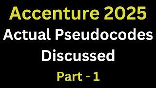 Accenture Previous Year Pseudocode Questions And Answers | Accenture Actual Pseudocodes 2025
