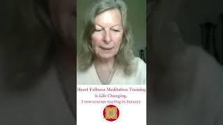 Heart Fullness Meditation Training is Life Changing