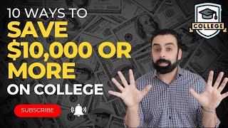 Saving $10,000 Or More On College Cost - College Financing & College Financial Aid