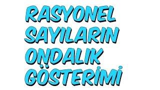 7.Sınıf Matematik | 7dk'da Rasyonel Sayıların Ondalık Gösterimi