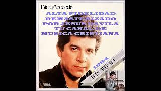 NICK ACEVEDO (EL ES JEHOVA) LP COMPLETO EN ALTA FIDELIDAD (NA-19833) 1984