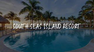 South Seas Island Resort Review - Captiva , United States of America