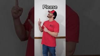 Learn ASL “Please” #asl #americansignlanguage #deaf #hardofhearing #education #english #learn #fun